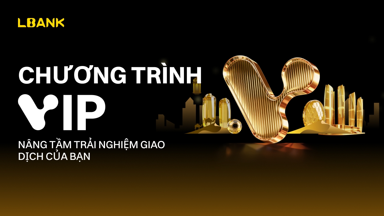 LBank - Chương trình VIP